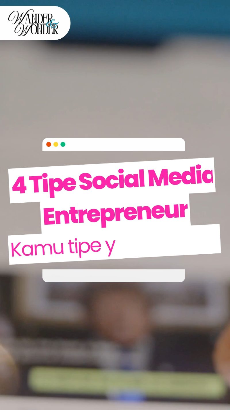 4 Tipe Social Media Entrepreneur